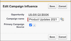 What Is Campaign Influence In Salesforce? : Enter a campaign name or use the lookup.