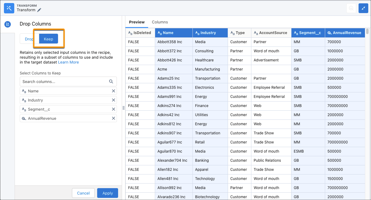 Drop Columns Transformation Drop Columns from the Recipe